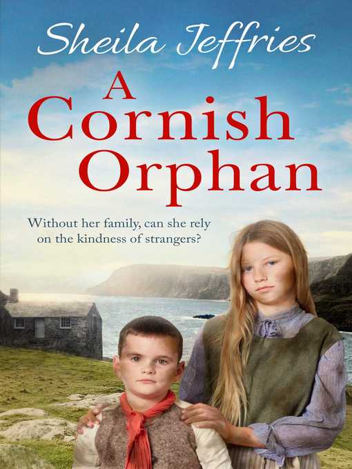 Title details for A Cornish Orphan by Sheila Jeffries - Available